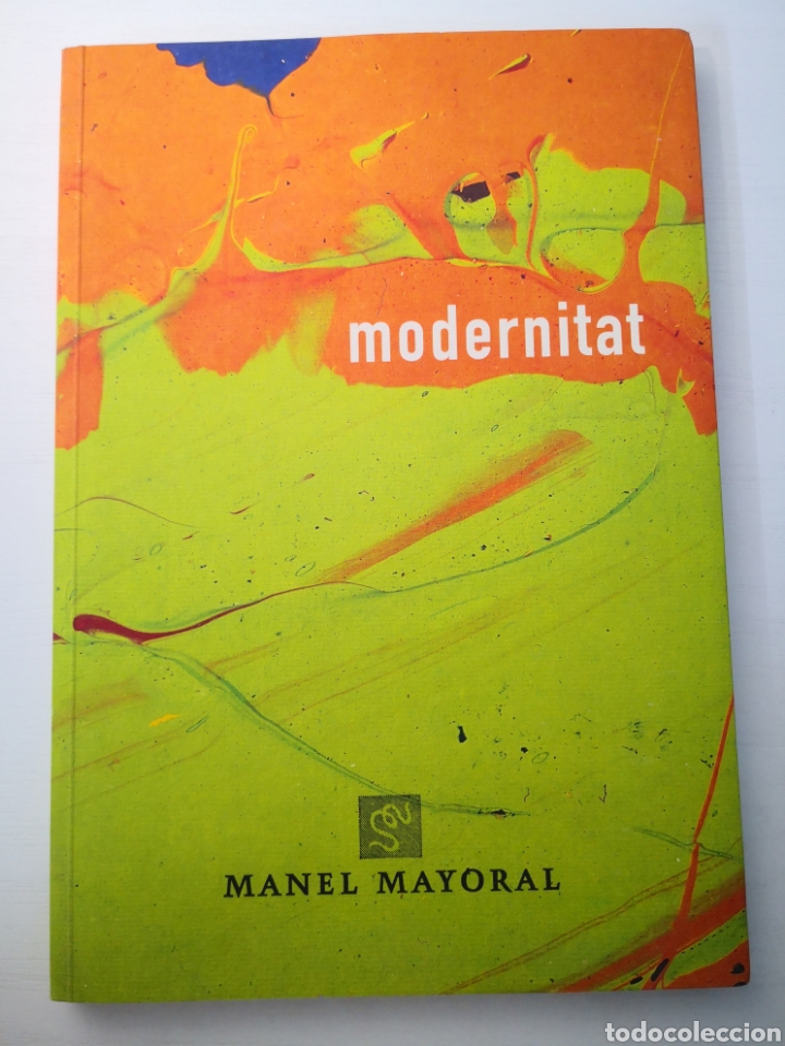 Libros de segunda mano: MODERNITAT - MANEL MAYORAL, 2004 - Foto 1