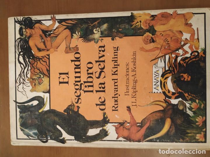 Libros de segunda mano: EL SEGUNDO LIBRO DE LA SELVA RUDYARD KIPLING ANAYA - Foto 2