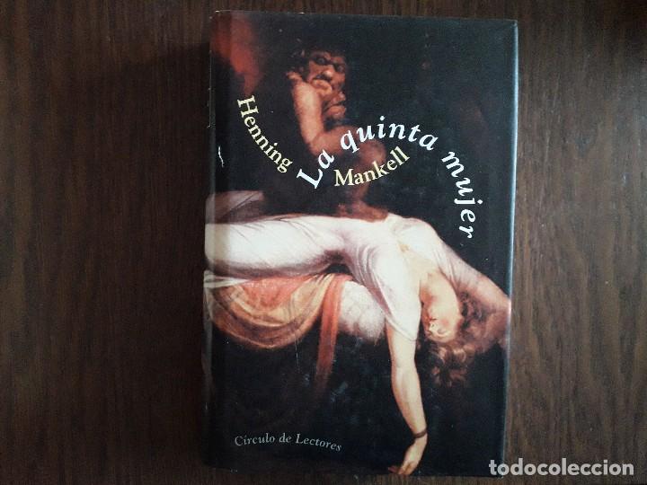 Libros de segunda mano: libro usado, La quinta mujer, Henning Mankell. C&iacute;rculo de lectores. - Foto 1