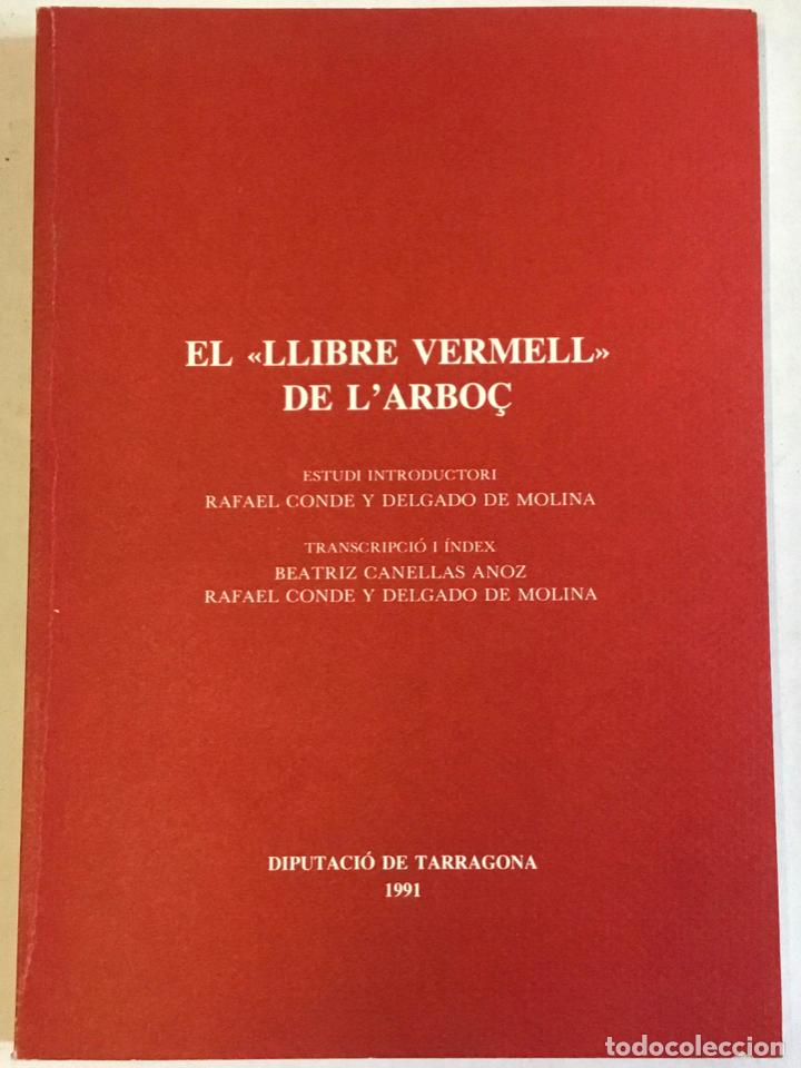 Libros de segunda mano: EL LLIBRE VERMELL DE LARBO&Ccedil;. 1991. - Foto 1