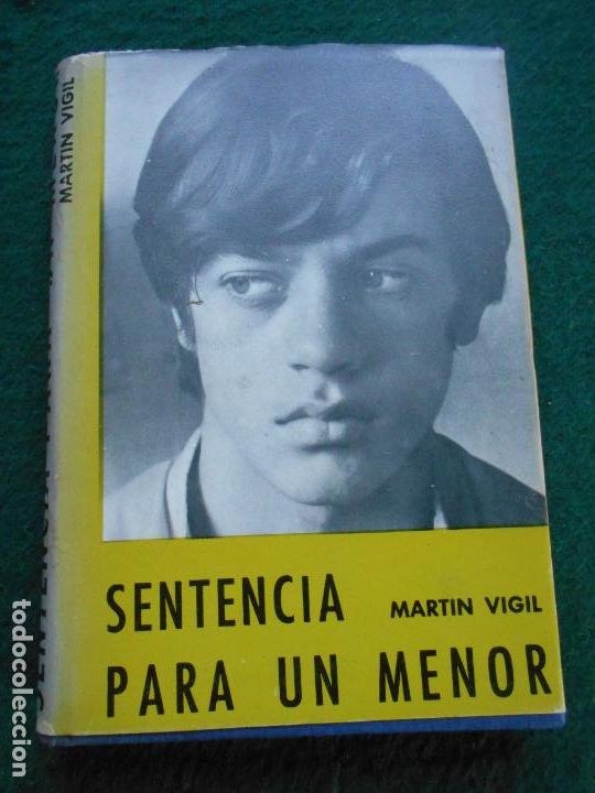 Libros de segunda mano: SENTENCIA PARA UN MENOR MARTIN VIGIL - Foto 1