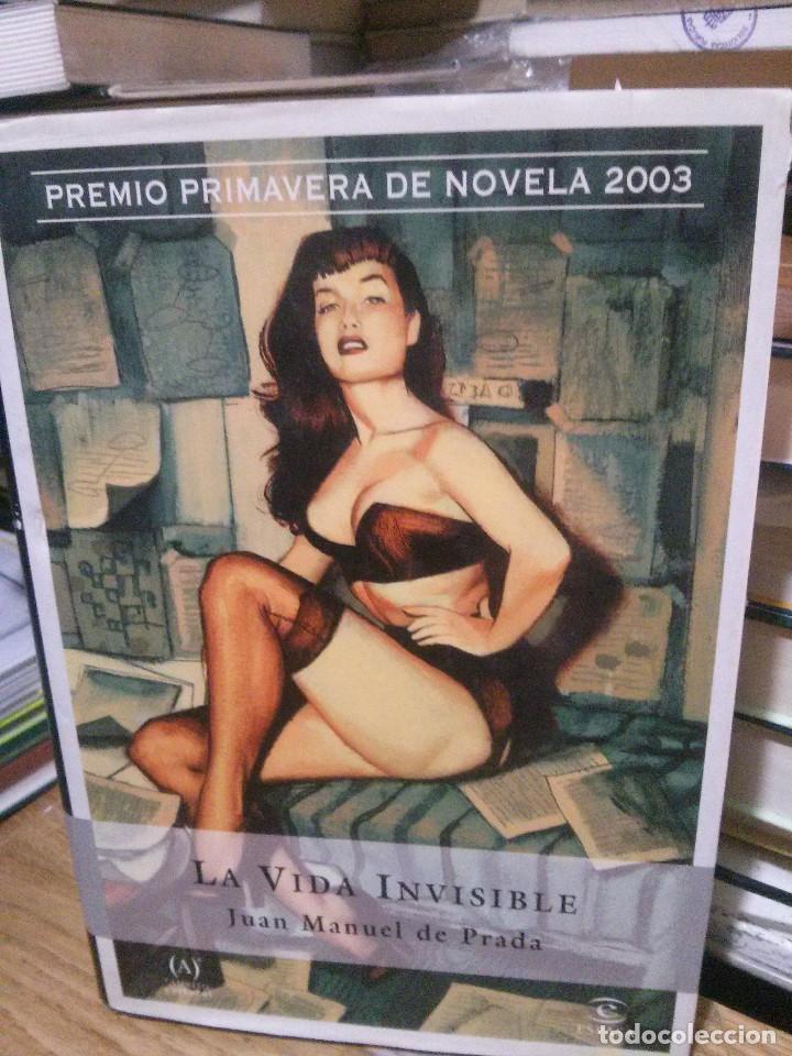 Libros de segunda mano: LA VIDA INVISIBLE, JUAN MANUEL DE PRADA, ED. ESPASA - Foto 1