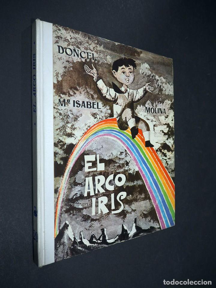 Libros de segunda mano: El Arco Iris. M&ordf; Isabel Molina. Ilustraciones de Perell&oacute;n. Doncel 1969 - Foto 1