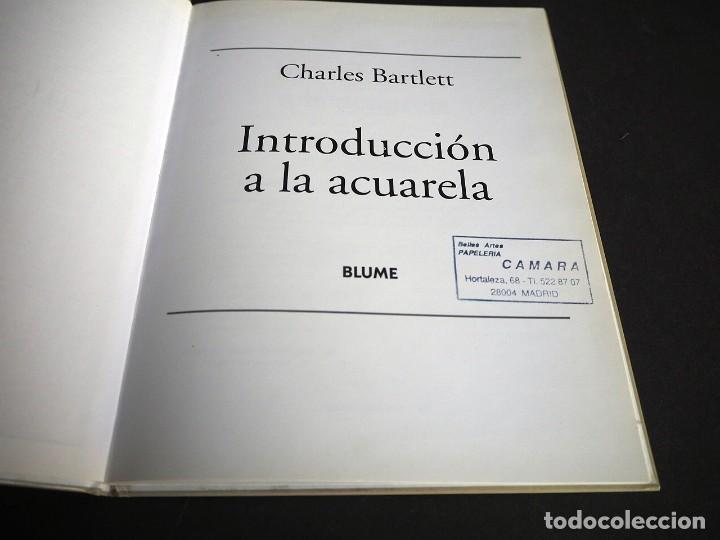 Libros de segunda mano: Introducci&oacute;n a la Acuarela. Charles Bartlett. Blume. 1998 - Foto 2
