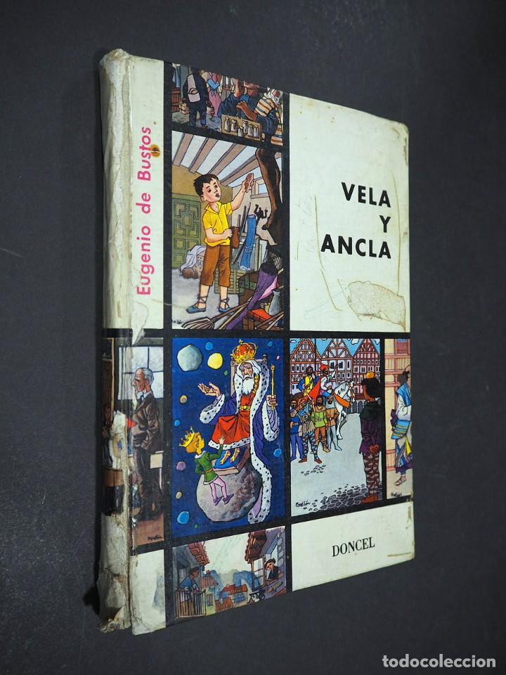 Libros de segunda mano: Vela y Ancla. Eugenio de Bustos. Ilustraciones de Perell&oacute;n. Doncel 1961 - Foto 1