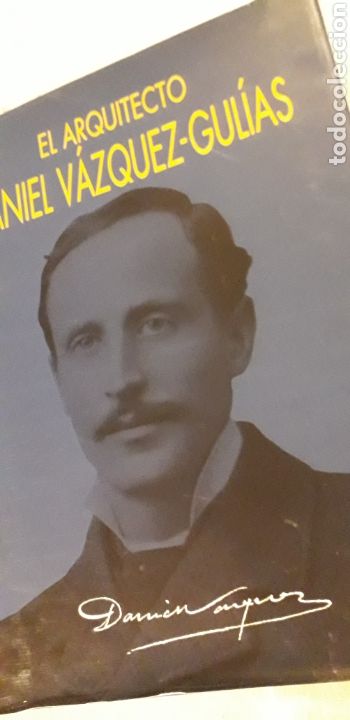 Libros de segunda mano: EL ARQUITECTO DANIEL V&Aacute;ZQUEZ-GUL&Iacute;AS, CAIXA VIGO E OURENSE, - Foto 1