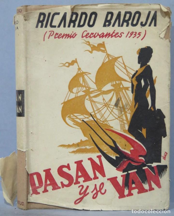 Libros de segunda mano: PASAN Y SE VAN. RICARDO BAROJA - Foto 1