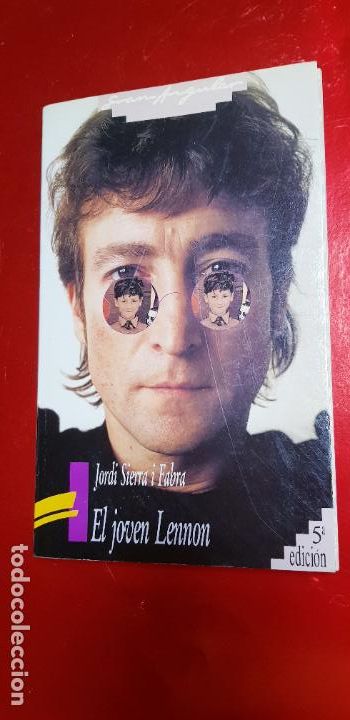 Second hand books: LIBRO-EL JOVEN LENNON-JORDI SIERRA I FABRA-5&ordf;EDICI&Oacute;N-12/1990-VER FOTOS