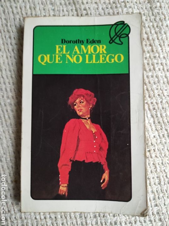 Libros de segunda mano: El amor que no lleg&oacute; / DOROTHY EDEN - Foto 1