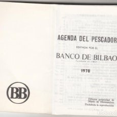 Libros de segunda mano: AGENDA DEL PESCADOR EDITADA POR BANCO BILBAO 1978