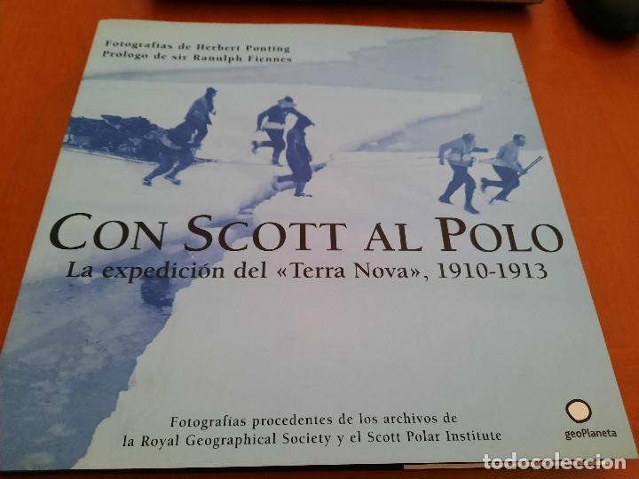 Gebrauchte B&uuml;cher: CON SCOTT AL POLO. LA EXPEDICI&Oacute;N DEL TERRA NOVA, 1910-1913. HERBERT PONTING. GRAN TOMO BUEN ESTADO
