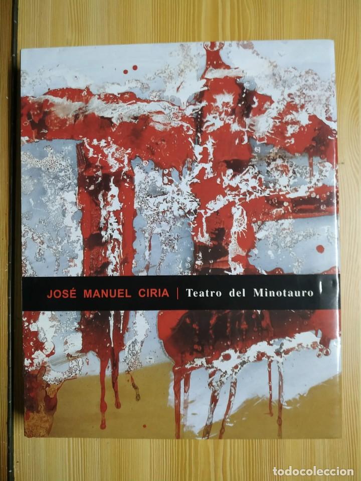 Libros de segunda mano: JOSE MANUEL CIRIA. TEATRO DEL MINOTAURO - Foto 1