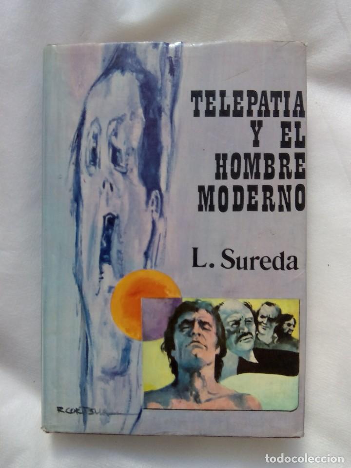 Libros de segunda mano: TELEPAT&Iacute;A Y EL HOMBRE MODERNO / L. SUREDA - Foto 1