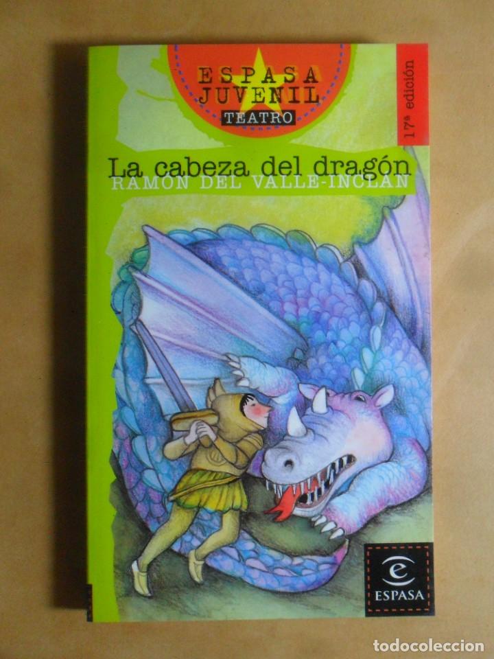 Libros de segunda mano: LA CABEZA DEL DRAGON - RAMON DEL VALLE-INCLAN - ESPASA - 2001 - Foto 1