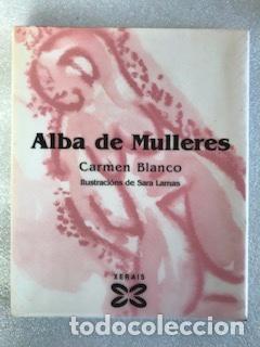 Libros de segunda mano: ALBA DE MULLERES, CARMEN BLANCO - Foto 1
