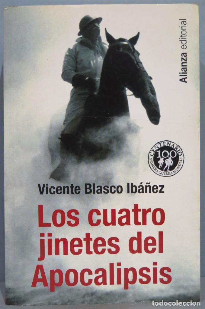 Libros de segunda mano: LOS CUATRO JINETES DEL APOCALIPSIS. BLASCO IBA&Ntilde;EZ - Foto 1