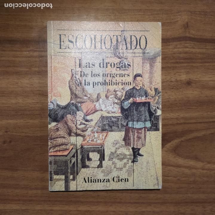 Libros de segunda mano: Las drogas: De los or&iacute;genes a la prohibici&oacute;n - Escohotado - Foto 1