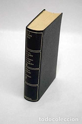 Libros de segunda mano: EL YO, EL PODER Y EL EROTISMO DE LOS ESPA&Ntilde;OLES - Foto 1