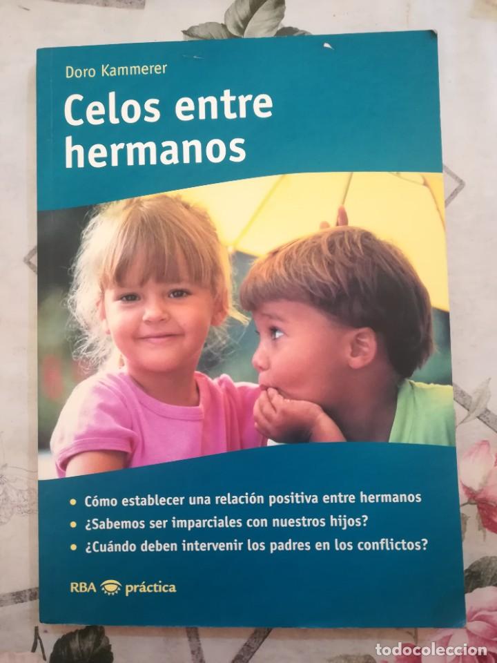Libros de segunda mano: Celos entre hermanos - Doro Kammerer - Foto 1