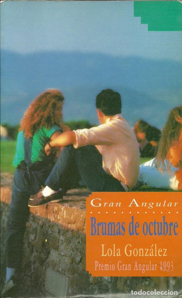 Libros de segunda mano: Brumas de octubre - Lola Gonz&aacute;lez - Gran Angular - Foto 1