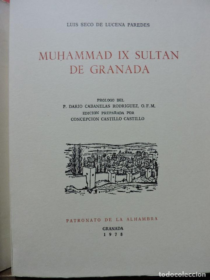 Libros de segunda mano: Muhammad IX. Sult&aacute;n de Granada. SECO DE LUCENA PAREDES, Luis. Granada 1978. - Foto 2