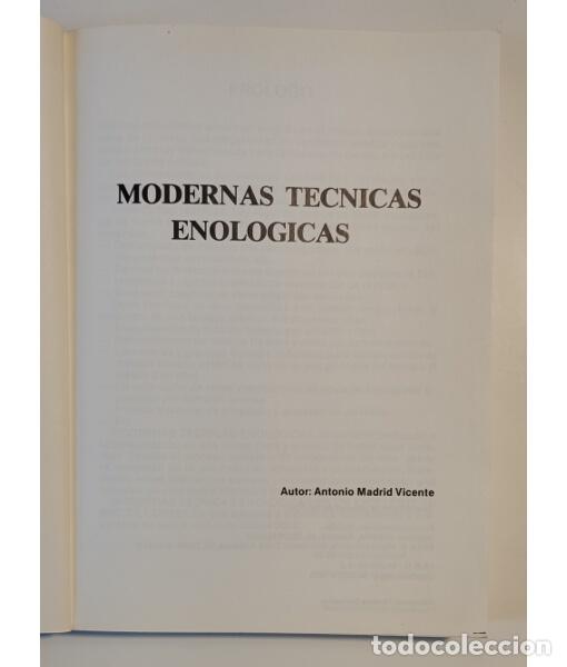 Libros de segunda mano: MODERNAS T&Eacute;CNICAS ENOL&Oacute;GICAS. MADRID, Antonio. Elgra. 1985. - Foto 2