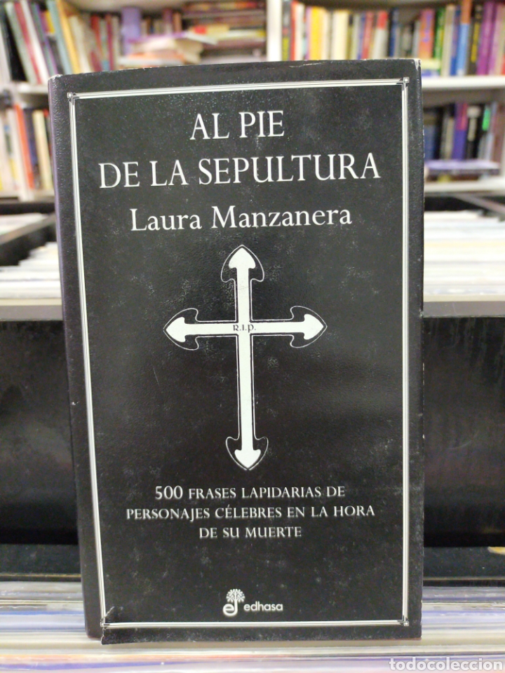 al pie de la sepultura - 500 frases lapidarias - Buy Other used books about  thinking on todocoleccion