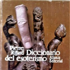 Libri di seconda mano: PIERRE RIFFARD -DICCIONARIO DEL ESOTERISMO. Lote 226570350