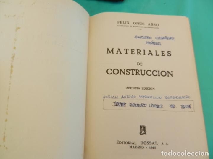 Libros de segunda mano: MATERIALES DE CONSTRUCCI&Oacute;N - F&Eacute;LIX OR&Uacute;S ASSO - EDITORIAL DOSSAT 1965. - Foto 8
