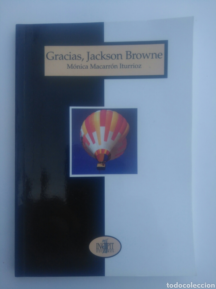 Libros de segunda mano: M&oacute;nica Macarr&oacute;n. Gracias, Jackson Brown. - Foto 1