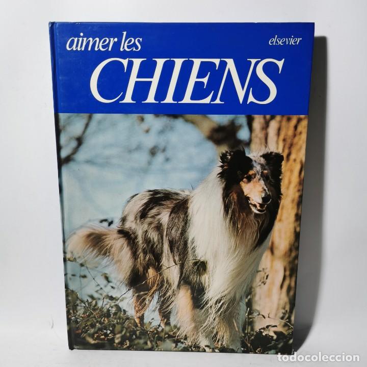 Libros de segunda mano: LIBRO - AMIER LES CHIENS - ELSEVIER - EN FRANC&Eacute;S / 13.375 - Foto 1