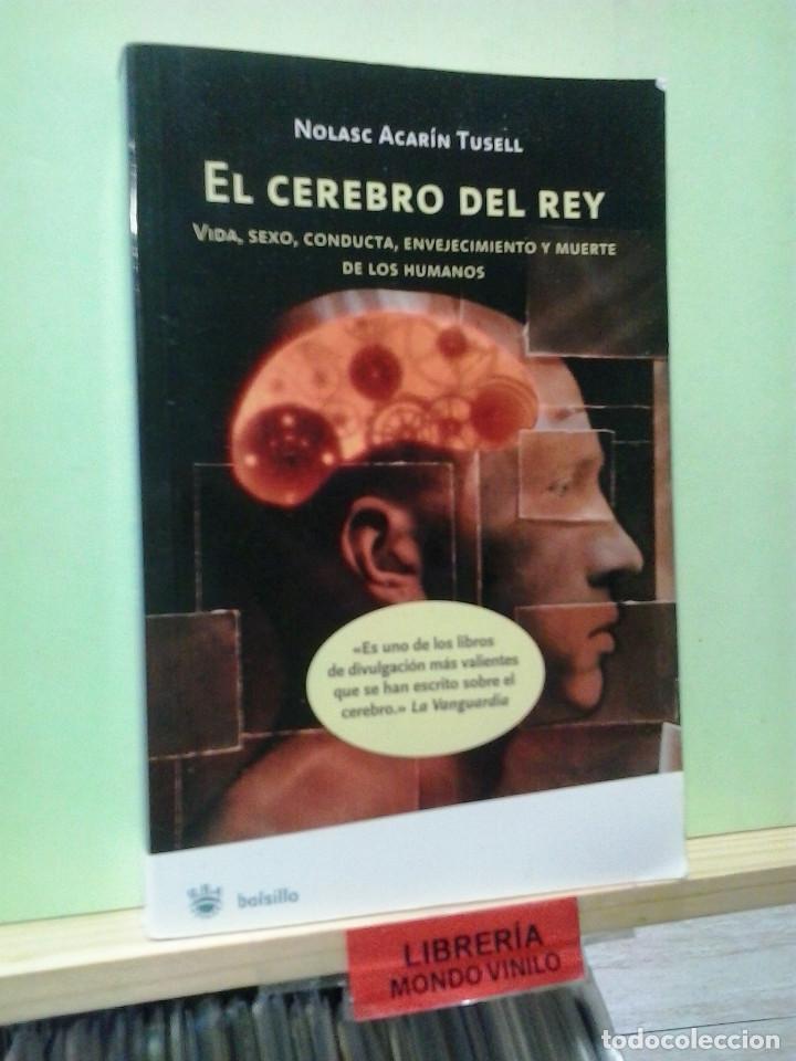 Libros de segunda mano: LMV - El cerebro del rey. Nolasc Acar&iacute;n Tusell - Foto 1