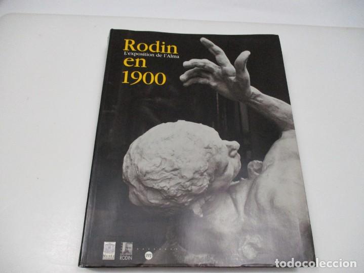 Libros de segunda mano: RODIN EN 1900 L&acute;esposition de l&acute;Alma Q4031T - Foto 1