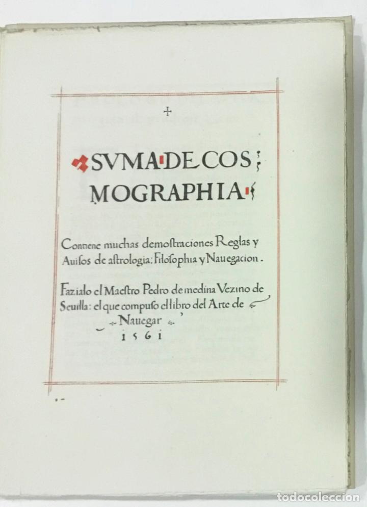 Libros de segunda mano: SUMA DE COSMOGRAF&Iacute;A. MEDINA, Pedro de. FACS&Iacute;MIL. ED. NUMERADA. - Foto 5