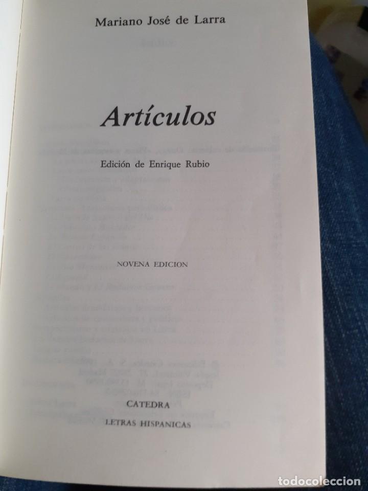 Libros de segunda mano: MARIANO JOS&Eacute; DE LARRA ART&Iacute;CULOS CATEDRA 1990 - Foto 6