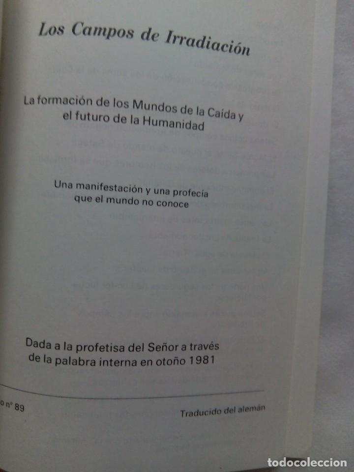 Libros de segunda mano: LOS CAMPOS DE IRRADIACI&Oacute;N / VIDA UNIVERSAL - Foto 6