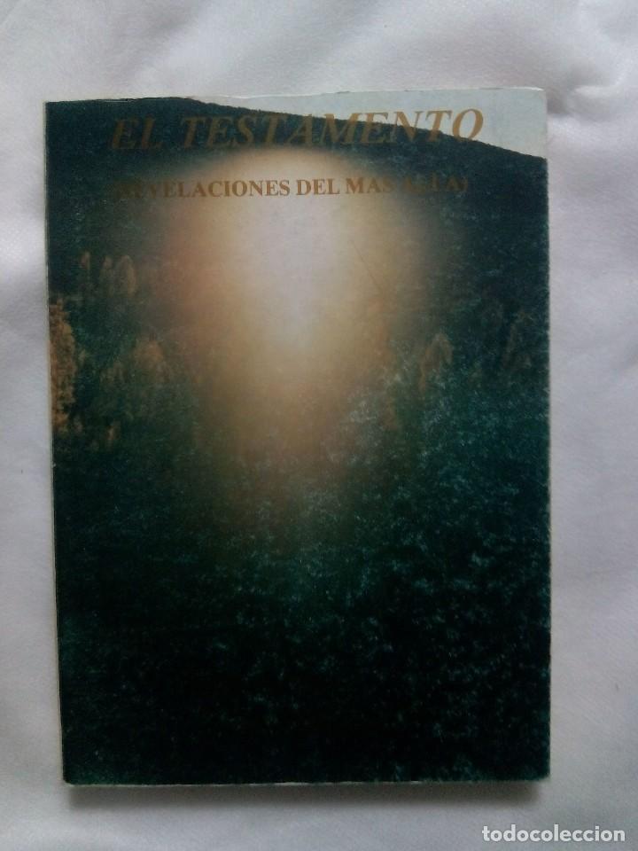 Libros de segunda mano: EL TESTAMENTO. REVELACIONES DEL M&Aacute;S ALL&Aacute; / CLAUDIO PENA - Foto 1
