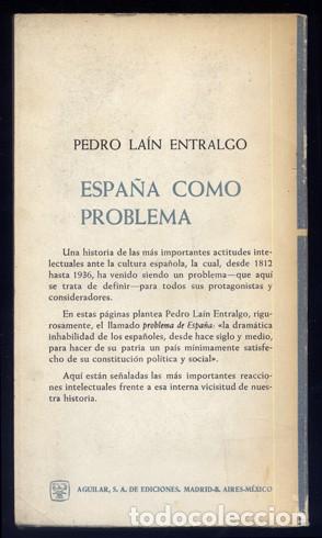 Libros de segunda mano: LA&Iacute;N ENTRALGO, Pedro. Espa&ntilde;a como problema. 1962. - Foto 2