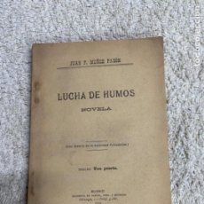 Libros de segunda mano: ANTONIO DE VALBUENA. LUCHA DE HUMOS