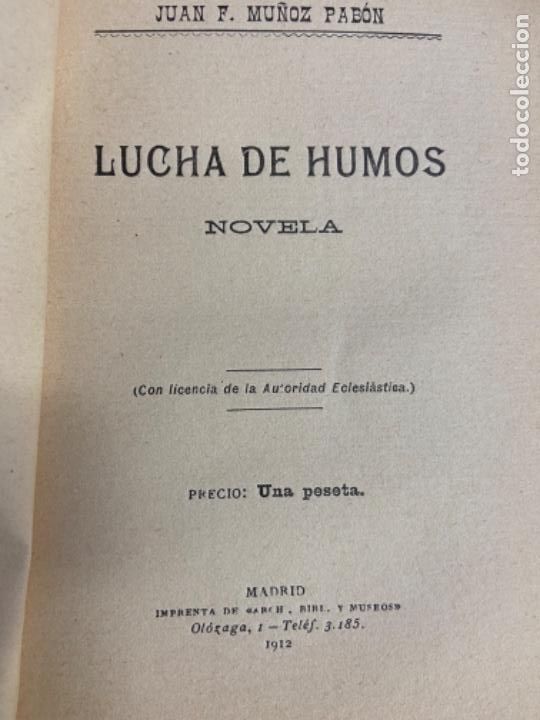 Libros de segunda mano: Antonio de Valbuena. Lucha de humos - Foto 2