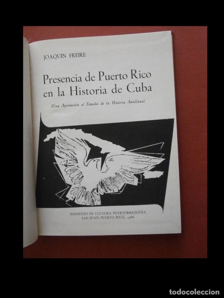 Libri di seconda mano: Presencia de Puerto Rico en la Historia de Cuba. Joaquin Freire