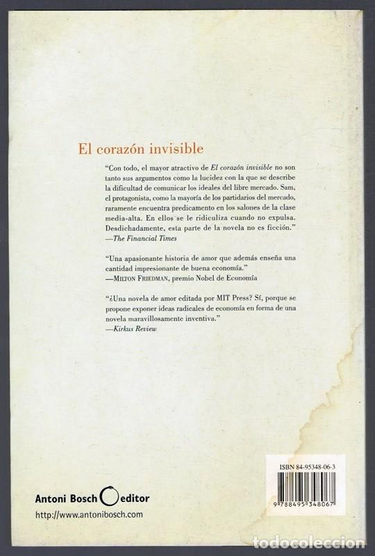 Libros de segunda mano: EL CORAZ&Oacute;N INVISIBLE UN ROMANCE LIBERAL RUSSELL ROBERTS - Foto 2