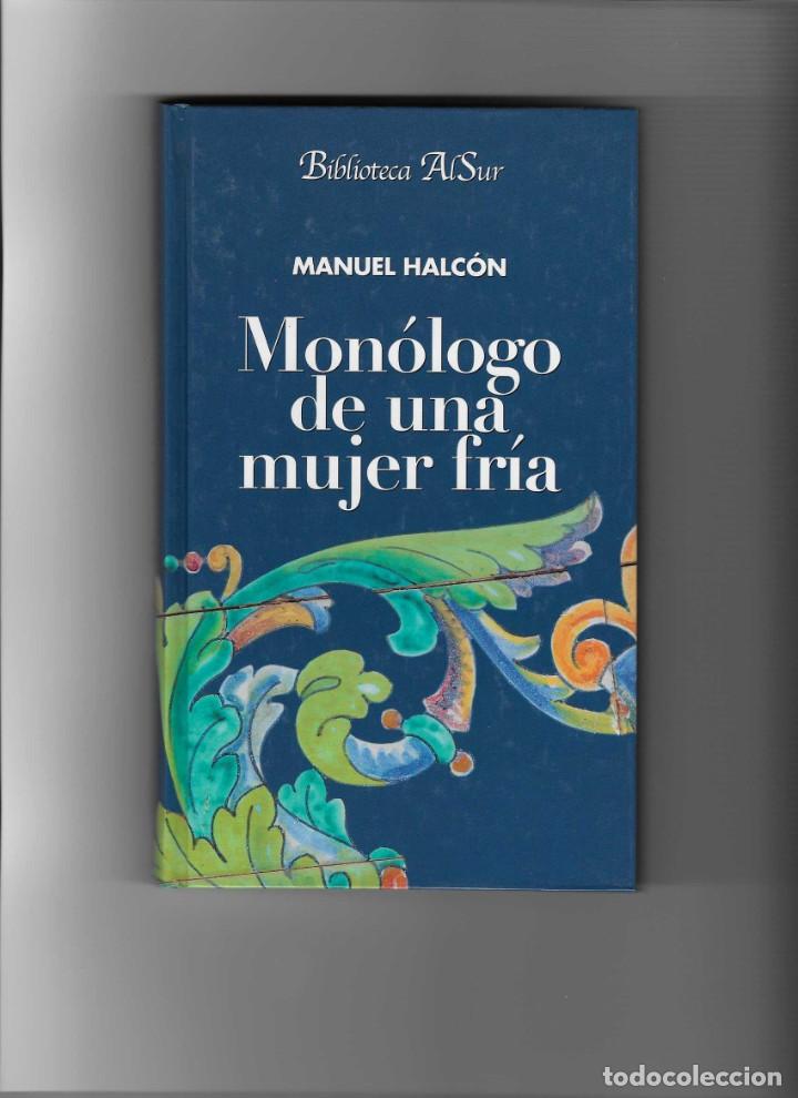 Libros de segunda mano: manuel halcon. monologo de una mujer fria - Foto 1