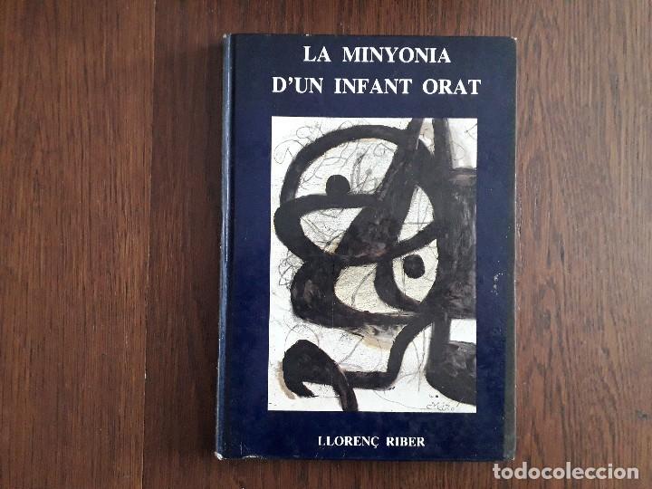Libros de segunda mano: libro usado, La minyonia dun infant orat, Lloren&ccedil; Riber - Foto 1