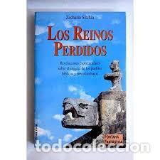 Libros de segunda mano: los reinos perdidos Zecharia Sitchin - Foto 1