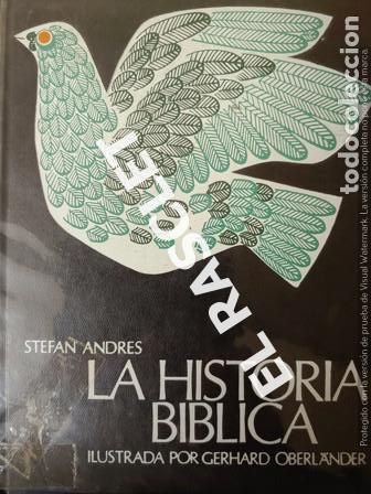Libros de segunda mano: LIBRO - STEFAN ANDRES - LA HISTORIA BIBLICA - A&Ntilde;O 1996 - - Foto 1