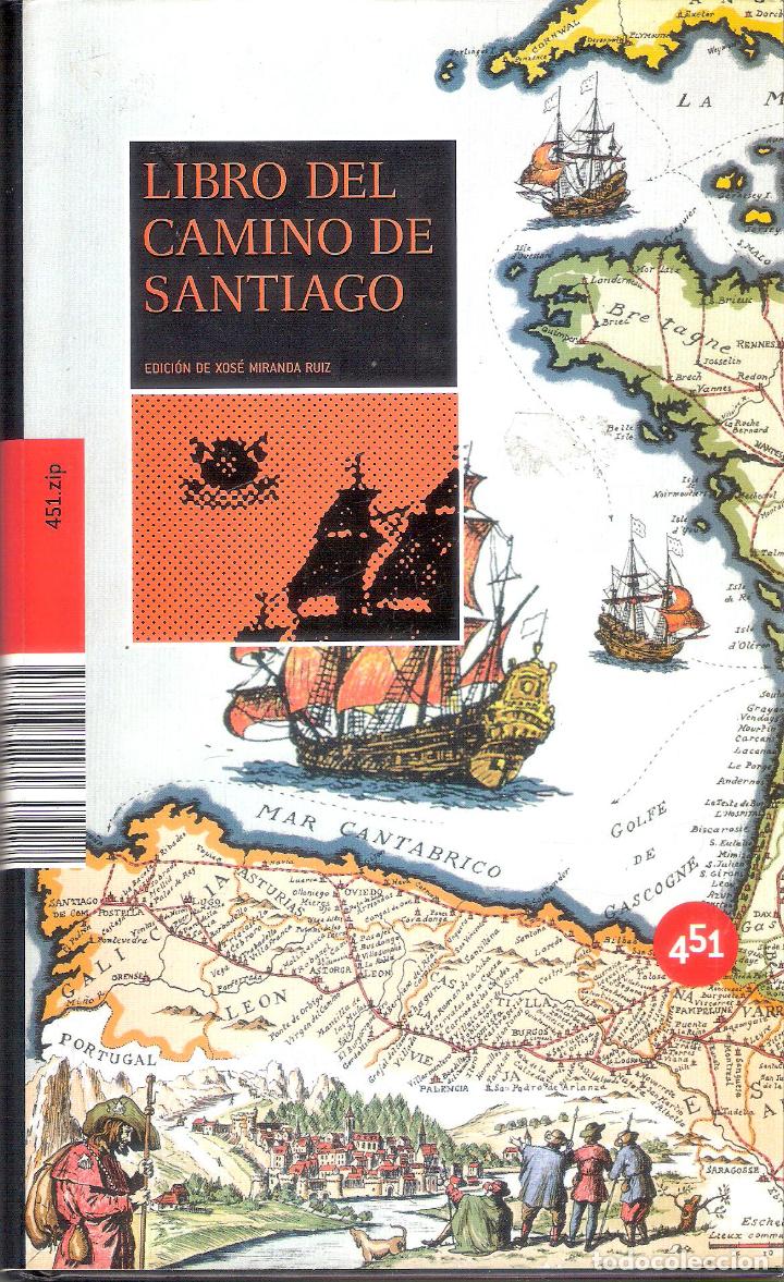 Libros de segunda mano: LIBRO DEL CAMINO DE SANTIAGO - XOS&Eacute; MIRANDA RUIZ - Foto 1