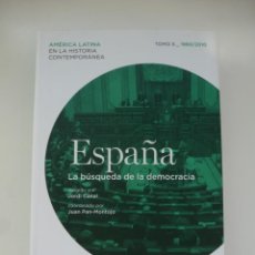 Libros de segunda mano: ESPAÑA 1960/2010. LA BÚSQUEDA DE LA DEMOCRACIA. VVAA. TAURUS. Lote 227653195