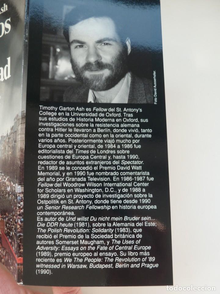 Libros de segunda mano: LOS FRUTOS DE LA ADVERSIDAD. TIMOTHY GARTON ASH. NUEVO - Foto 3