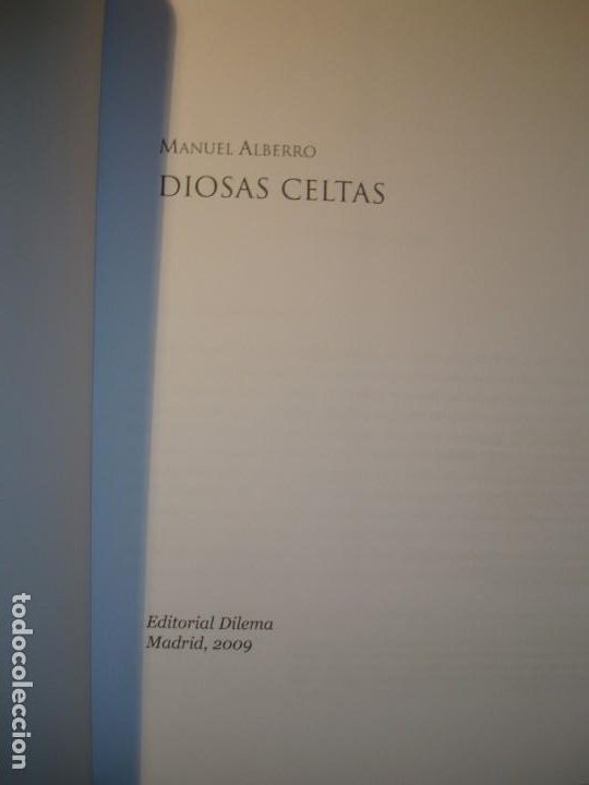 Libros de segunda mano: DIOSAS CELTAS - MANUEL ALBERRO - EDITORIAL DILEMA 2009 - Foto 5
